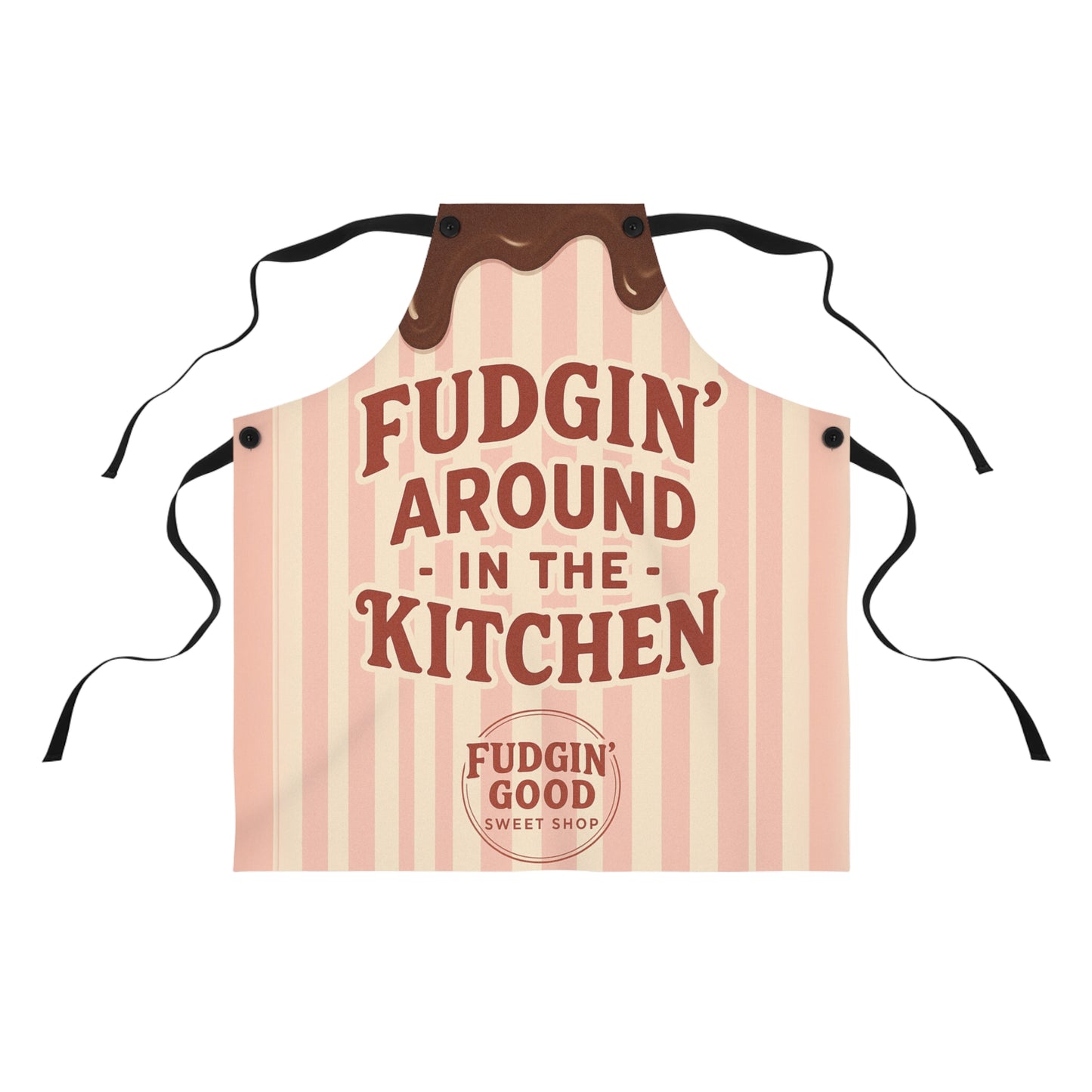 Fudgin' Around Kitchen Apron, Fun Cooking Gift, Baking Apron, Retro Kitchen Decor, Sweet Shop Theme, Cookie Lover's Apron