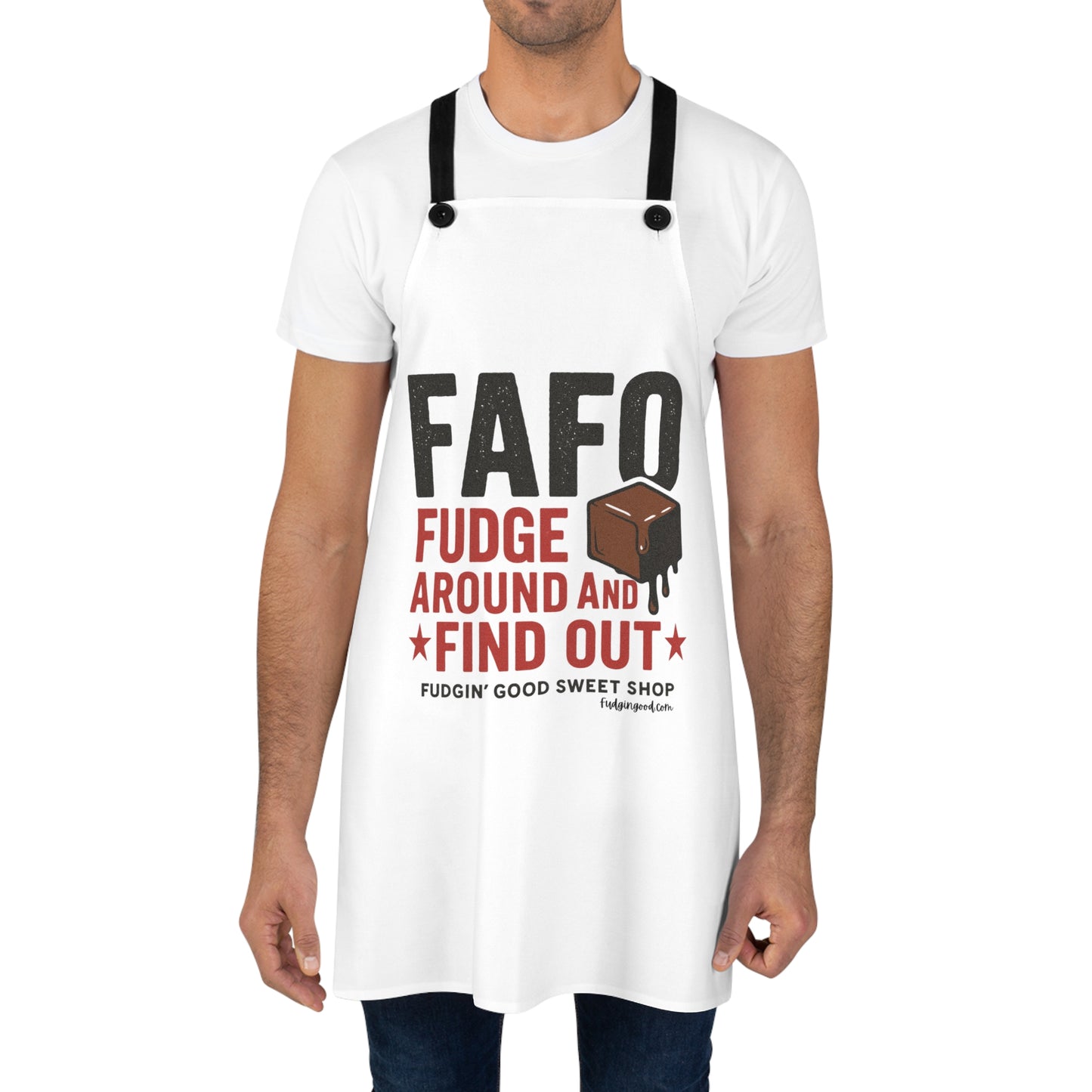 Funny Kitchen Apron – “Fudge Around and Find Out” | Fudgin’ Good Sweet Shop Merch